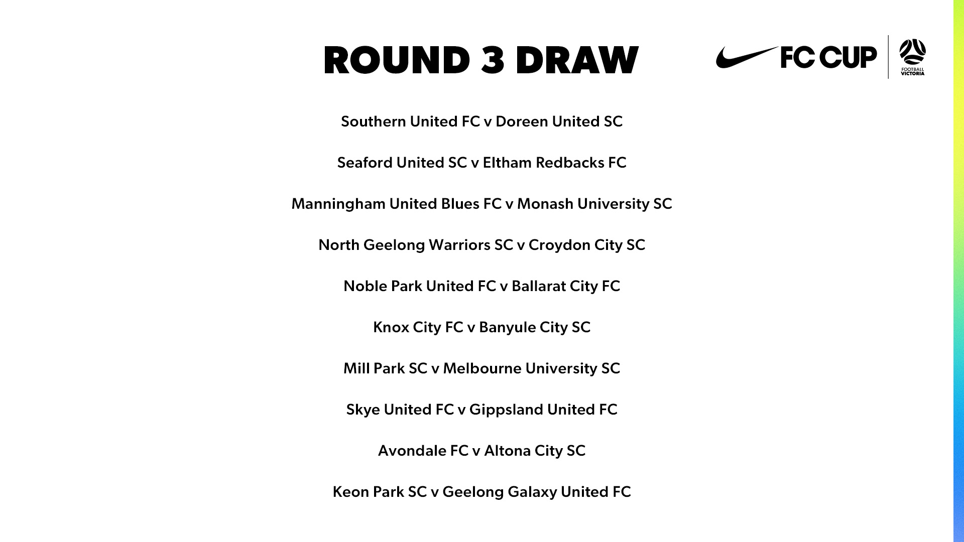 2025 Nike FC Cup Round 3 Fixture - 1