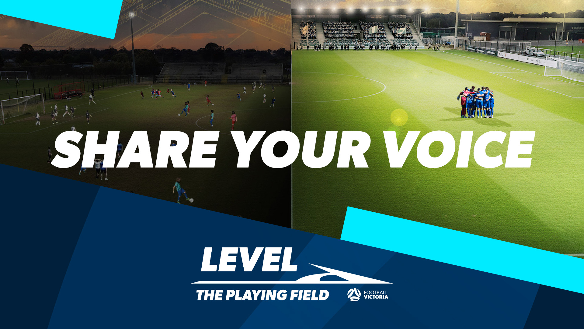 Share Your Voice - Level The Playing Field - Football Victoria