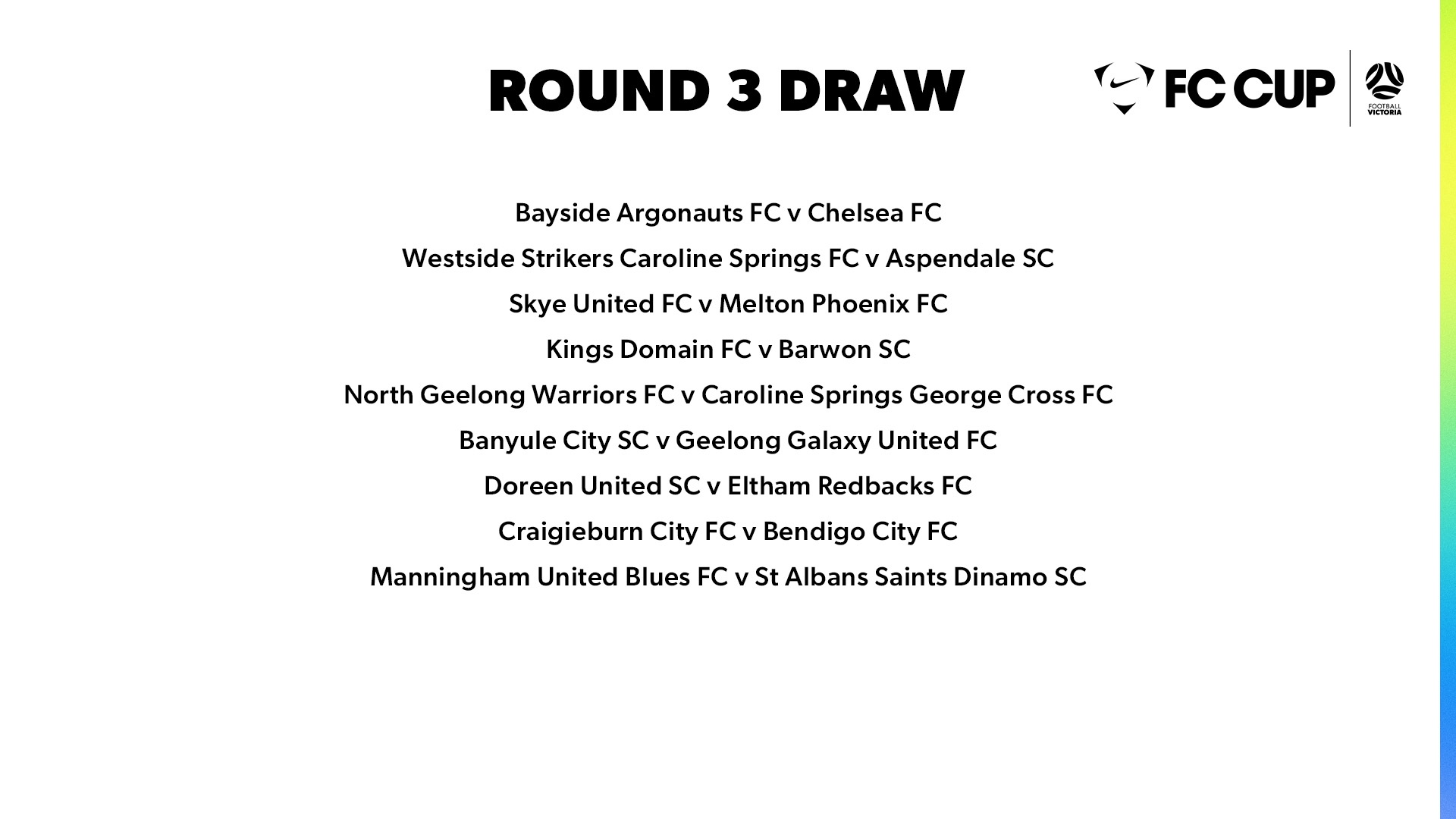 2026 Nike FC Cup Round 3 Fixtures - 1