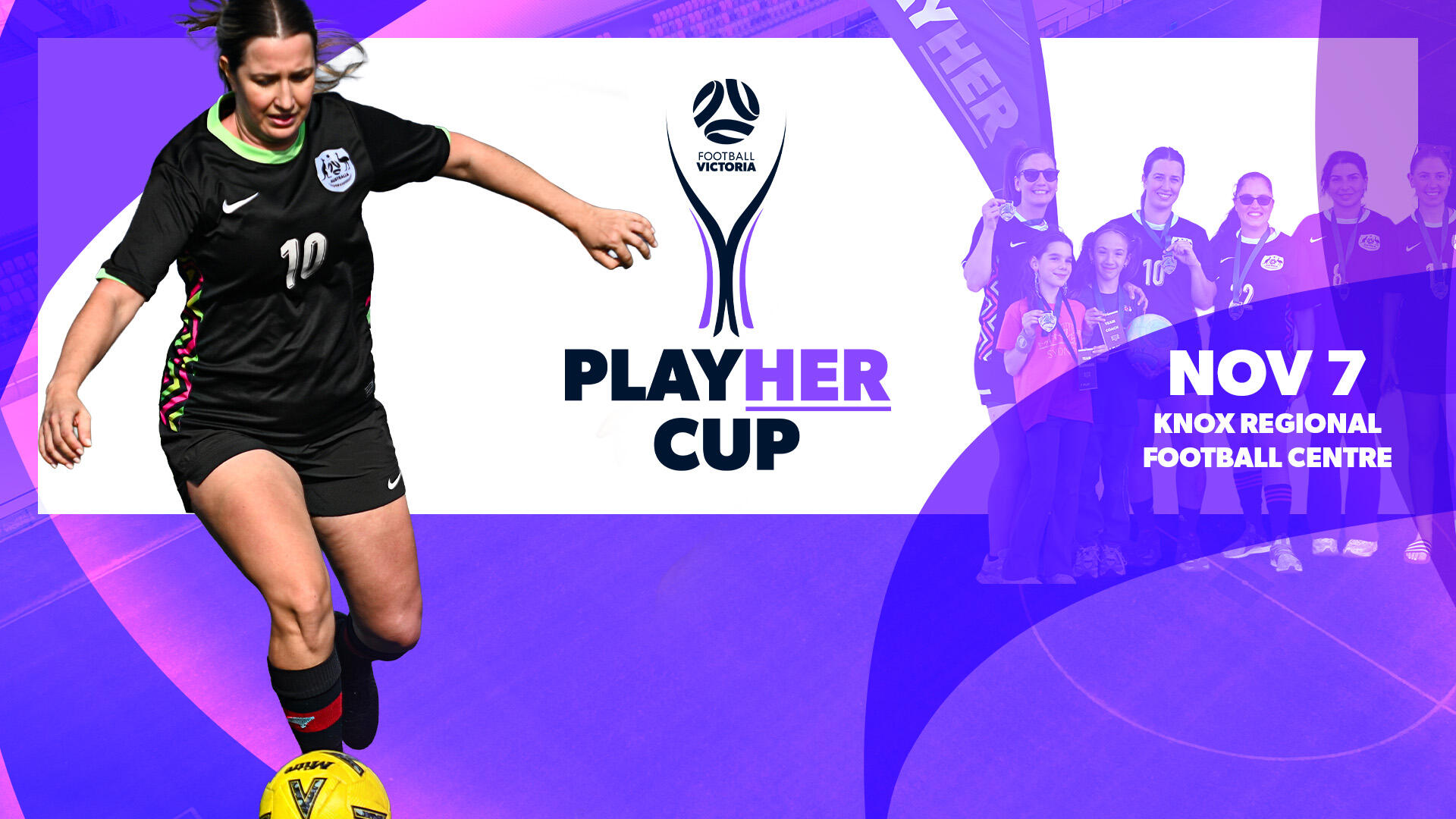 2026 PlayHerCup 7 November 2026 at Knox Regional Football Centre