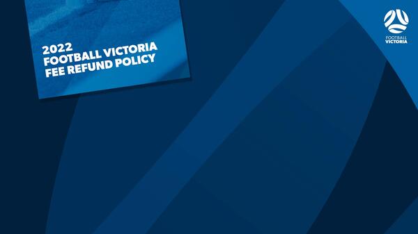 2022 FV Fee Refund Policy