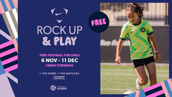 Nike Rock Up & Play 6 November to 11 December 2026 at The Home of The Matildas